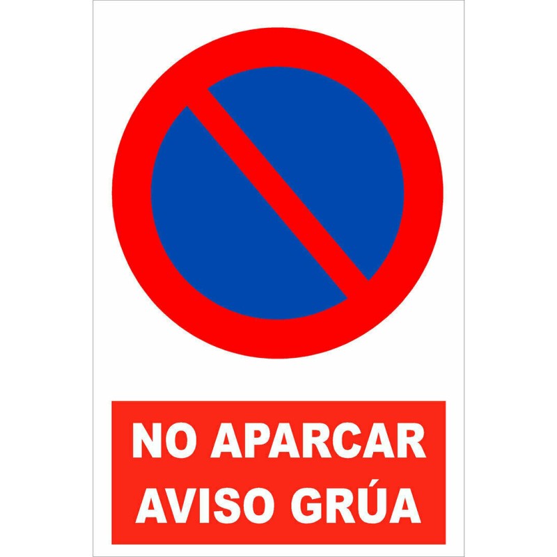 No Aparcar, aviso grúa. Cartel de Vinilo de corte sobre Glasspack 1mm